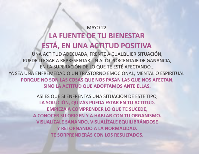 La fuente de tu bienestar está, en una actitud positiva